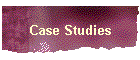 Case Studies